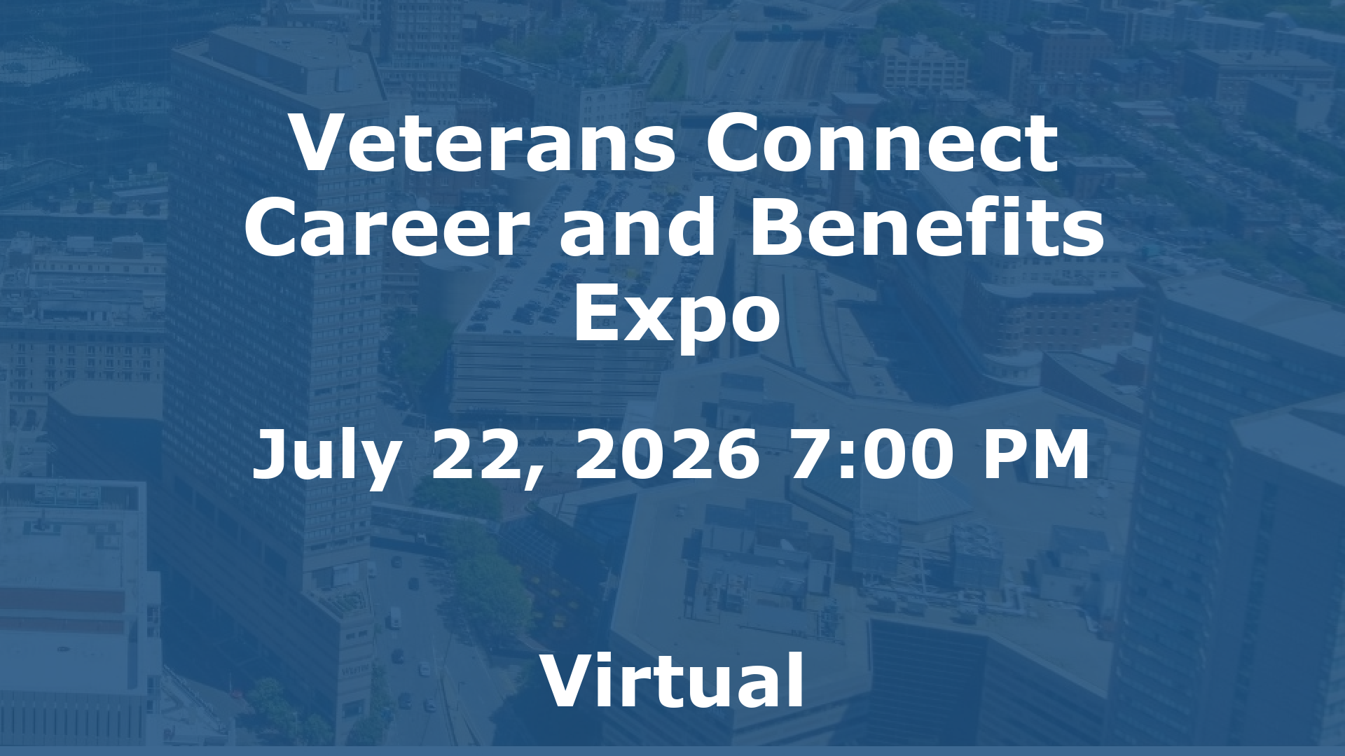 Veterans Connect Career and Benefits Expo event image